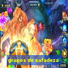 grupos de safadeza