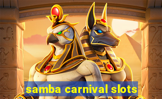 samba carnival slots