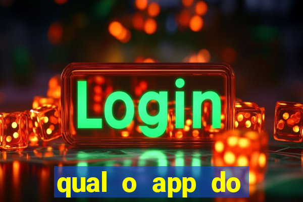 qual o app do jogo do tigrinho