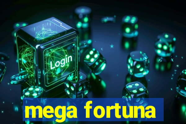 mega fortuna