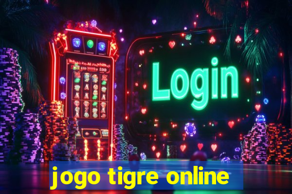 jogo tigre online