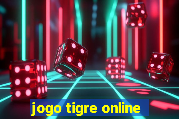 jogo tigre online