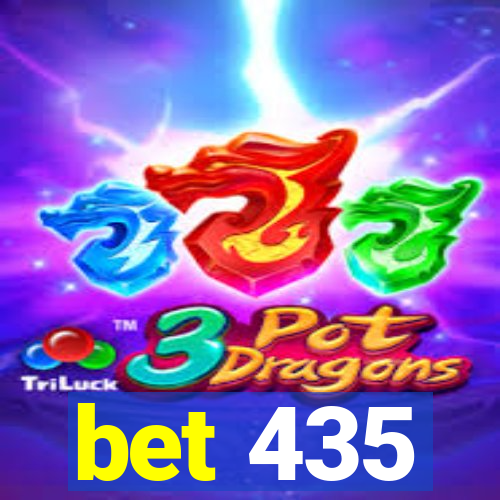 bet 435