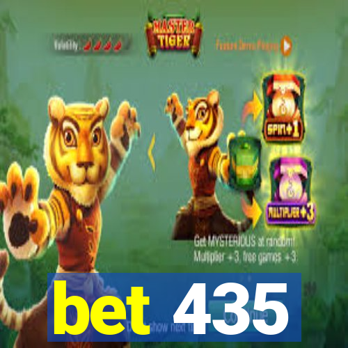 bet 435