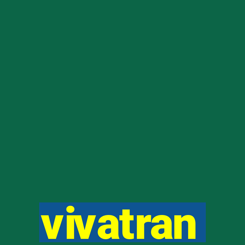 vivatran