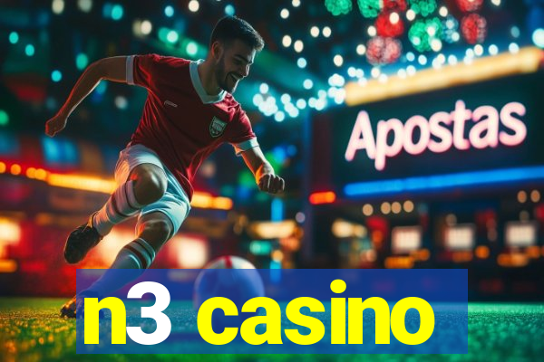 n3 casino