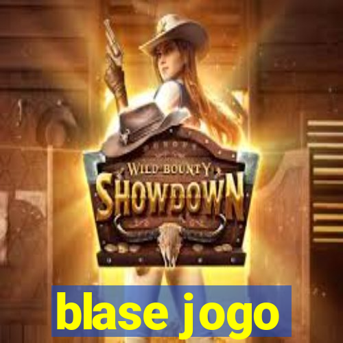 blase jogo