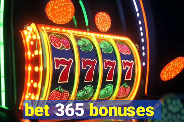 bet 365 bonuses