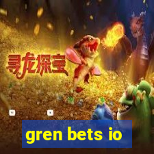 gren bets io