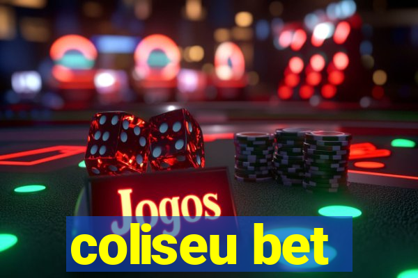 coliseu bet