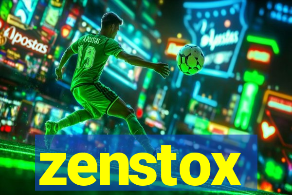 zenstox