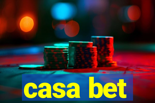 casa bet