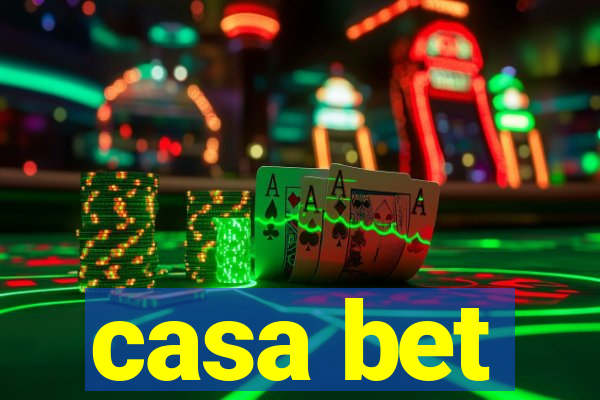 casa bet