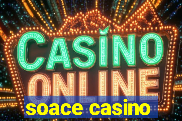 soace casino