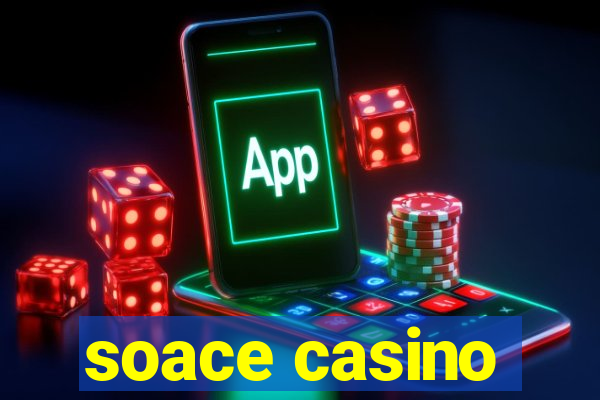 soace casino