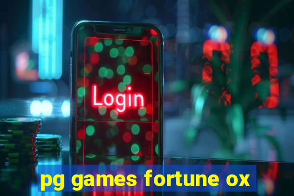 pg games fortune ox