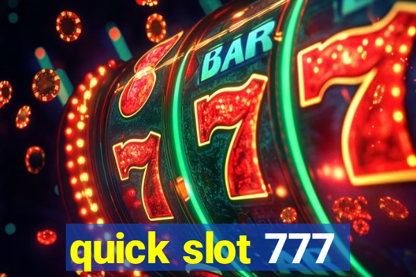 quick slot 777