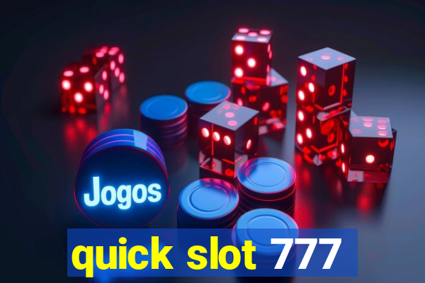 quick slot 777