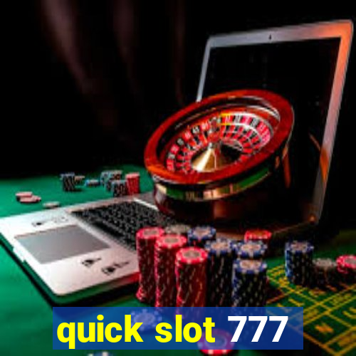 quick slot 777