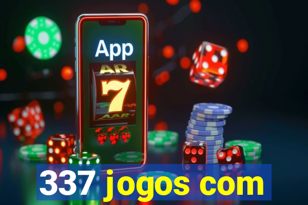 337 jogos com