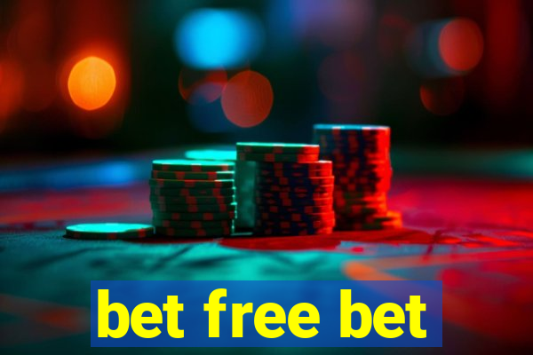 bet free bet