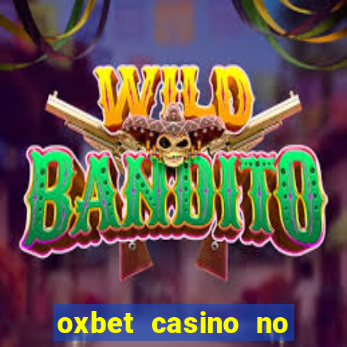 oxbet casino no deposit bonus