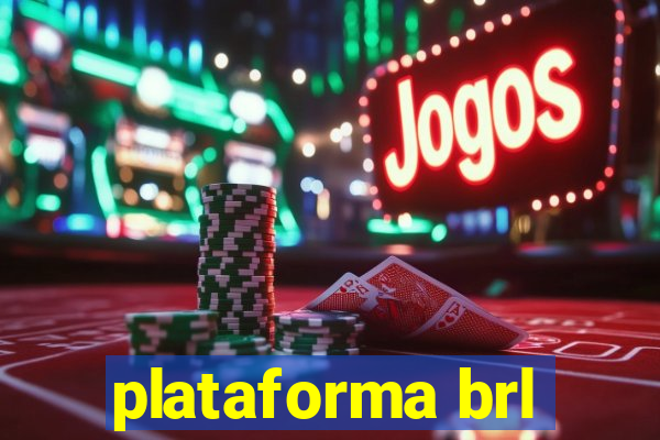 plataforma brl