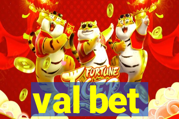 val bet