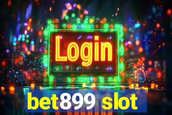 bet899 slot