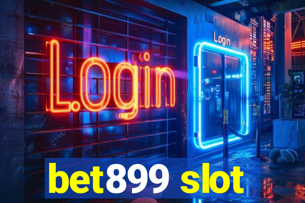 bet899 slot