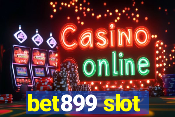 bet899 slot