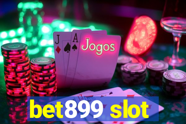 bet899 slot