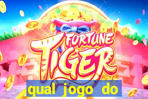 qual jogo do tigrinho da mais dinheiro