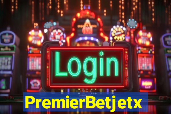 PremierBetjetx