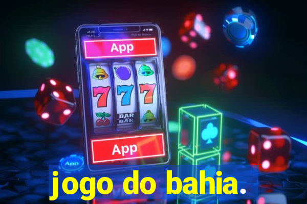 jogo do bahia.