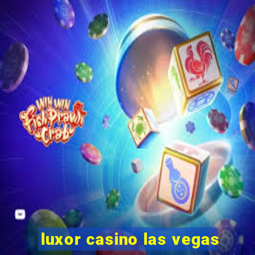 luxor casino las vegas