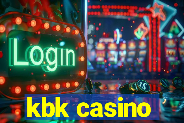 kbk casino