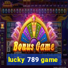 lucky 789 game