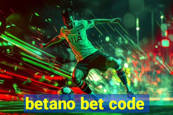 betano bet code