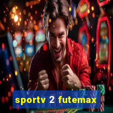 sportv 2 futemax