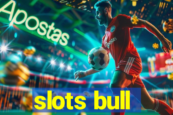 slots bull