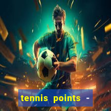 tennis points - big win