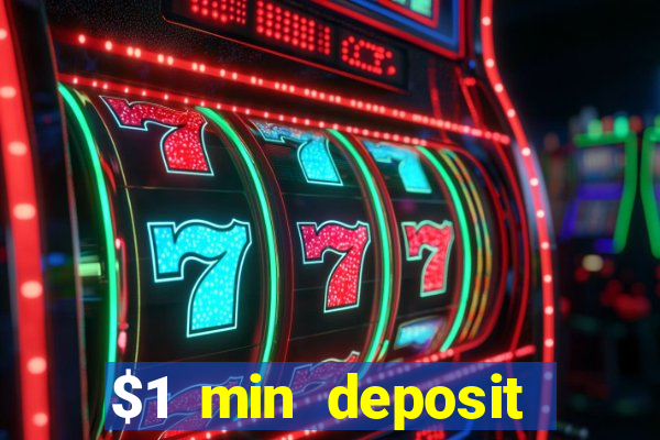 $1 min deposit casino australia