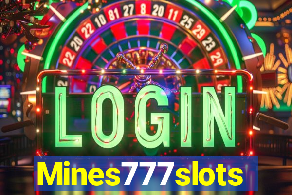 Mines777slots