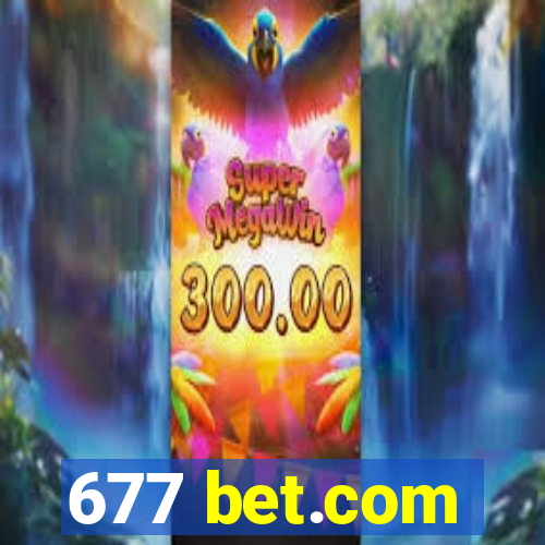 677 bet.com