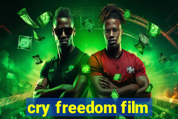 cry freedom film