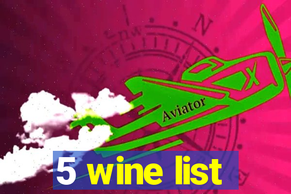 5 wine list