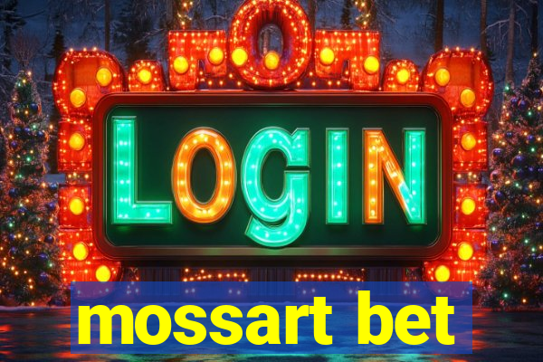 mossart bet