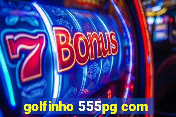 golfinho 555pg com