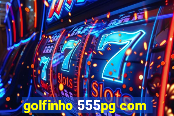 golfinho 555pg com